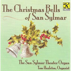 Christmas Bells of San Sylmar